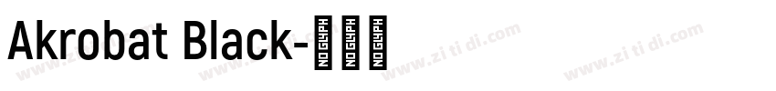 Akrobat Black字体转换